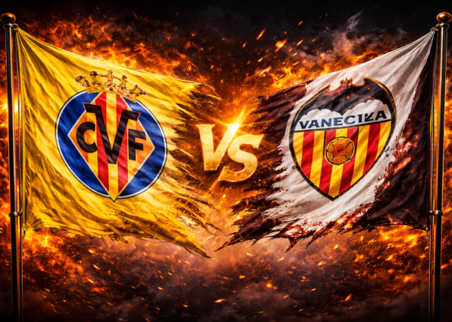 Prediksi Bola Skor Villarreal vs Valencia