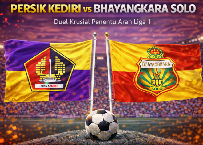 Prediksi Bola Skor Persik Kediri vs Bhayangkara Solo