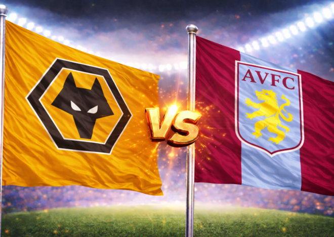 Prediksi Bola Skor Wolverhampton vs Aston Villa