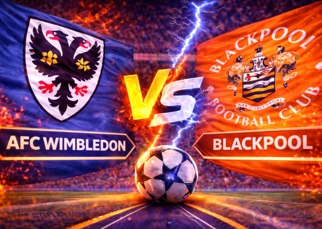 Prediksi Bola Skor AFC Wimbledon vs Blackpool