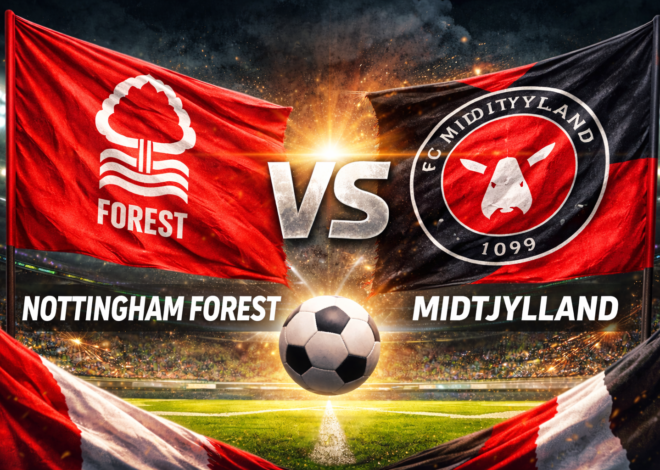 Prediksi Bola Nottingham Forest vs Midtjylland