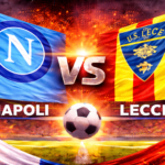 Prediksi Bola Hari Ini Napoli vs Lecce