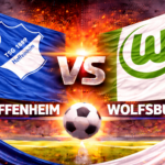 Prediksi Bola Skor Hoffenheim vs Wolfsburg