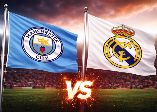 Prediksi Bola Manchester City vs Real Madrid