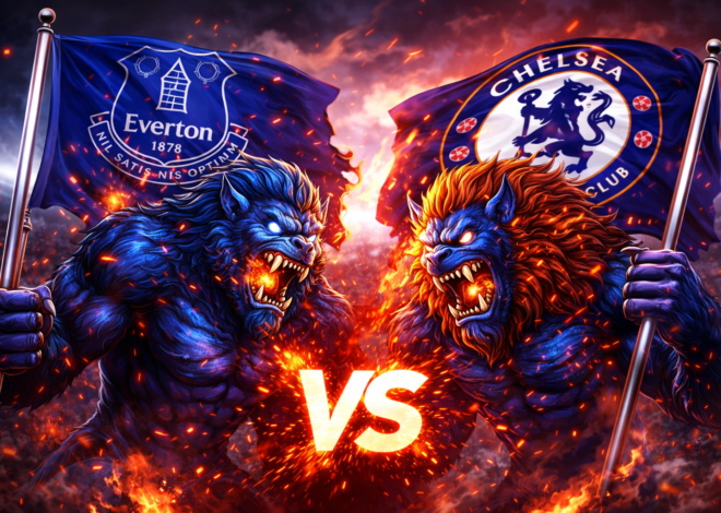 Prediksi Bola Hari Ini Everton vs Chelsea