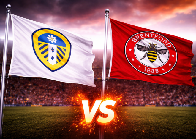 Prediksi Bola Hari Ini Leeds vs Brentford