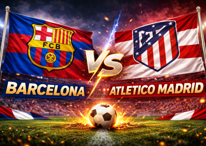Prediksi Bola Skor Barcelona vs Atletico Madrid