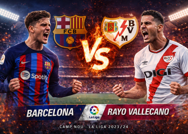 Prediksi Bola Barcelona vs Rayo Vallecano