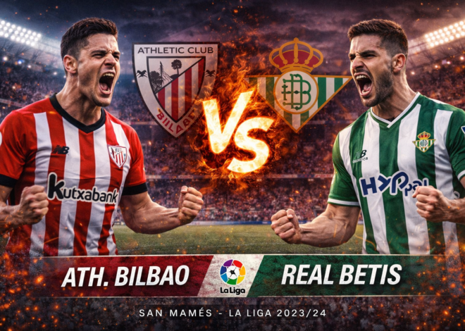 Prediksi Bola Hari Ini Ath. Bilbao vs Real Betis