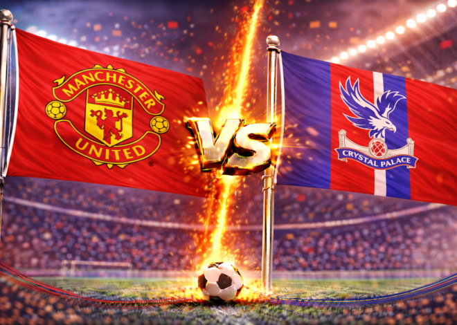 Prediksi Bola Skor Manchester United vs Crystal Palace