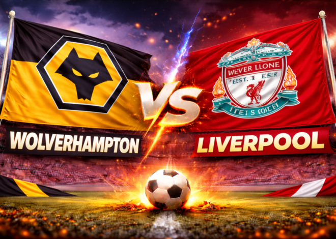 Prediksi Bola Skor Wolverhampton vs Liverpool