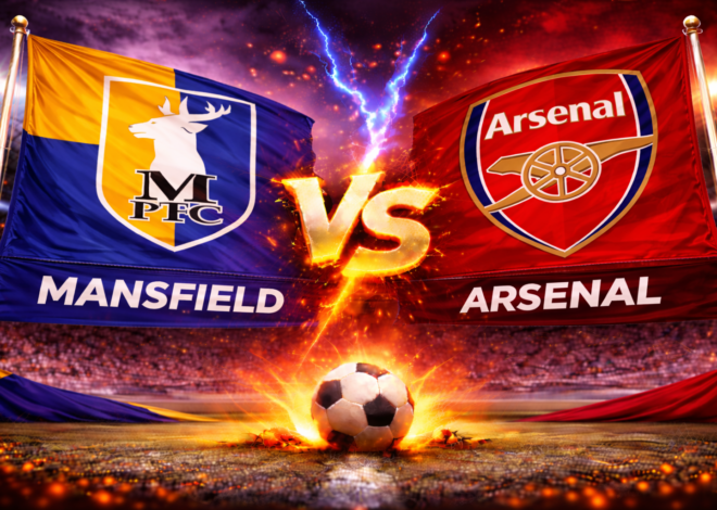 Prediksi Bola Skor Mansfield Town vs Arsenal